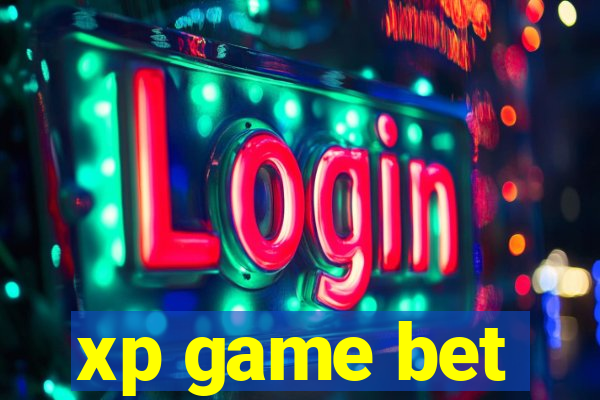 xp game bet